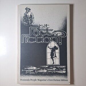 Fact or Fiction Michigan Peninsula People Magazine First Edition 1992 Short Stor